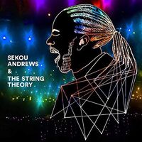 Sekou Andrews + The String Theory