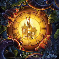 House With A Clock In Its Walls