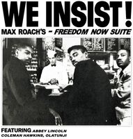 Max Roach - We Insist Max Roach's Freedom Now Suite