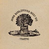 John Barleycorn Must Die: Remastered