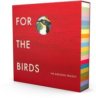 The Bird Song Project - For The Birds: The Birdsong Project [20LP Box Set]