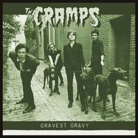 Cramps - Gravest Gravy