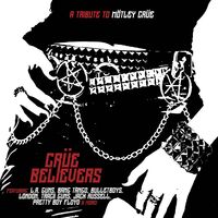 Crue Believers - Tribute To Motley Crue - Red/Blue