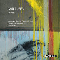 Yasutaka Hemmi  / Suzuki,Tosiya / Quasars Ensemble - Ivan Buffa: Identity