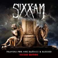 Prayers For The Damned & Blessed - Deluxe Edition