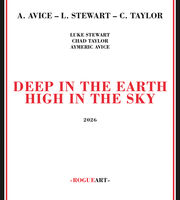 Deep In The Earth High In The Sky