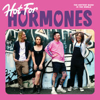 Hot For Hormones