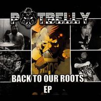 Potbelly - Back To Our Roots [Digipak]