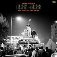 Jon Savage's 1965-1968: High Sixties On 45 / Various
