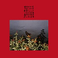 Bonnie 'Prince' Billy - I Made a Place [LP]
