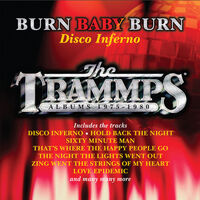 Burn Baby Burn: Disco Inferno - Trammps Albums