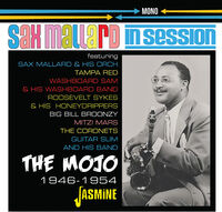 Sax Mallard - In Session: The Mojo 1946-1954 (Uk)