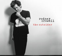 Rodney Crowell - Outsider