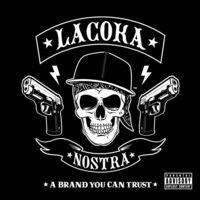 La Coka Nostra - A Brand You Can Trust [PA] [Digipak]