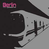 Berlin - Metro - Greatest Hits (Silver) [Colored Vinyl] (Slv)