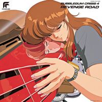 Bubblegum Crisis - Bubblegum Crisis 4 Revenge Road - 2022 Remaster