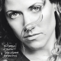 Sheryl Crow - Globe Sessions [Import]