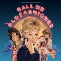 Call Me Old Fashioned / Various