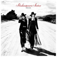 Shakespears Sister - Ride Again