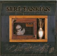 Serj Tankian - Elect The Dead [Clear Vinyl] (Gry)
