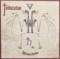 Tribulation - Melancholia