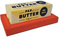  - Pad of Butter Notepad