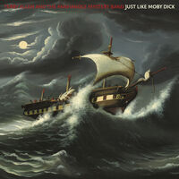 Terry Allen  & The Panhandle Mystery Band - Just Like Moby Dick