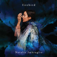 Natalie Imbruglia - Firebird [Limited Edition LP]