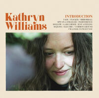 Kathryn Williams - Introduction - Limited