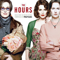 Philip Glass - The Hours (Music From The Original Motion Picture) [2LP]