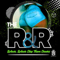R&The R - Splack, Splack Clap Them Cheeks (Mod)