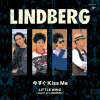 Lindberg - Imasugu Kiss Me / Little Wing (Spirit Of Lindberg)