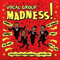 Vocal Group Madness: 14 Bam-A-Lam Vocal / Var
