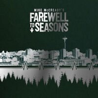 Mike McCreadys Farewell to Seasons Deluxe Hardcover