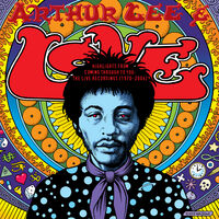Arthur Lee and Love - Coming Through You
