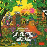 Culpepers Orchard - Mountain Music: Polydor Recordings 1971-1973