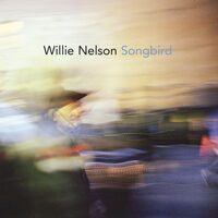 Willie Nelson - Songbird (Hol)
