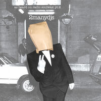 As Heard On Radio Soulwax Pt. 2 (Aniv)