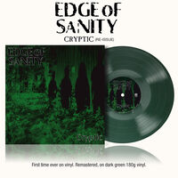 Edge Of Sanity - Cryptic [180 Gram Green] (Reissue)