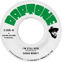 I'm Still Here B/W I'm Still Here - Version