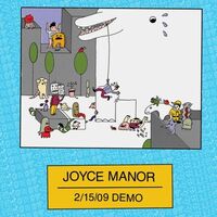 Joyce Manor - 2/15/09 Demo