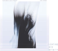 Brody / Chang - Floating Into Infinity