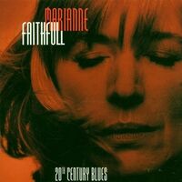 Marianne Faithfull - Twentieth Century Blues (Ger)