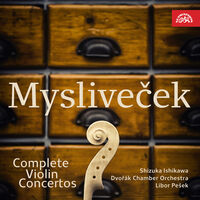 Myslivecek / Ishikawa / Dvorak Chamber Orchestra - Complete Violin Concertos (2pk)