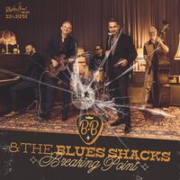 B.B. & THE BLUES SHACKS - Breaking Point