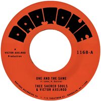 Thee Sacred Souls - One & The Same B/W Same Difference