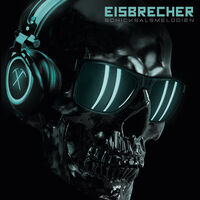Eisbrecher - Schicksalsmelodien