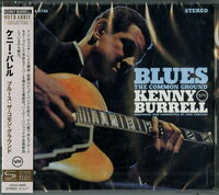 Kenny Burrell - Blues: The Common Ground (Shm) (Jpn)