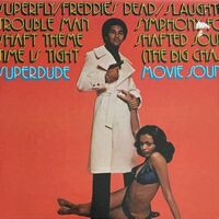 Superfly / Shaft / Slaughter
