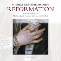 Reformation: Keyboard Works By Byrd / Gibbons (Uk)
